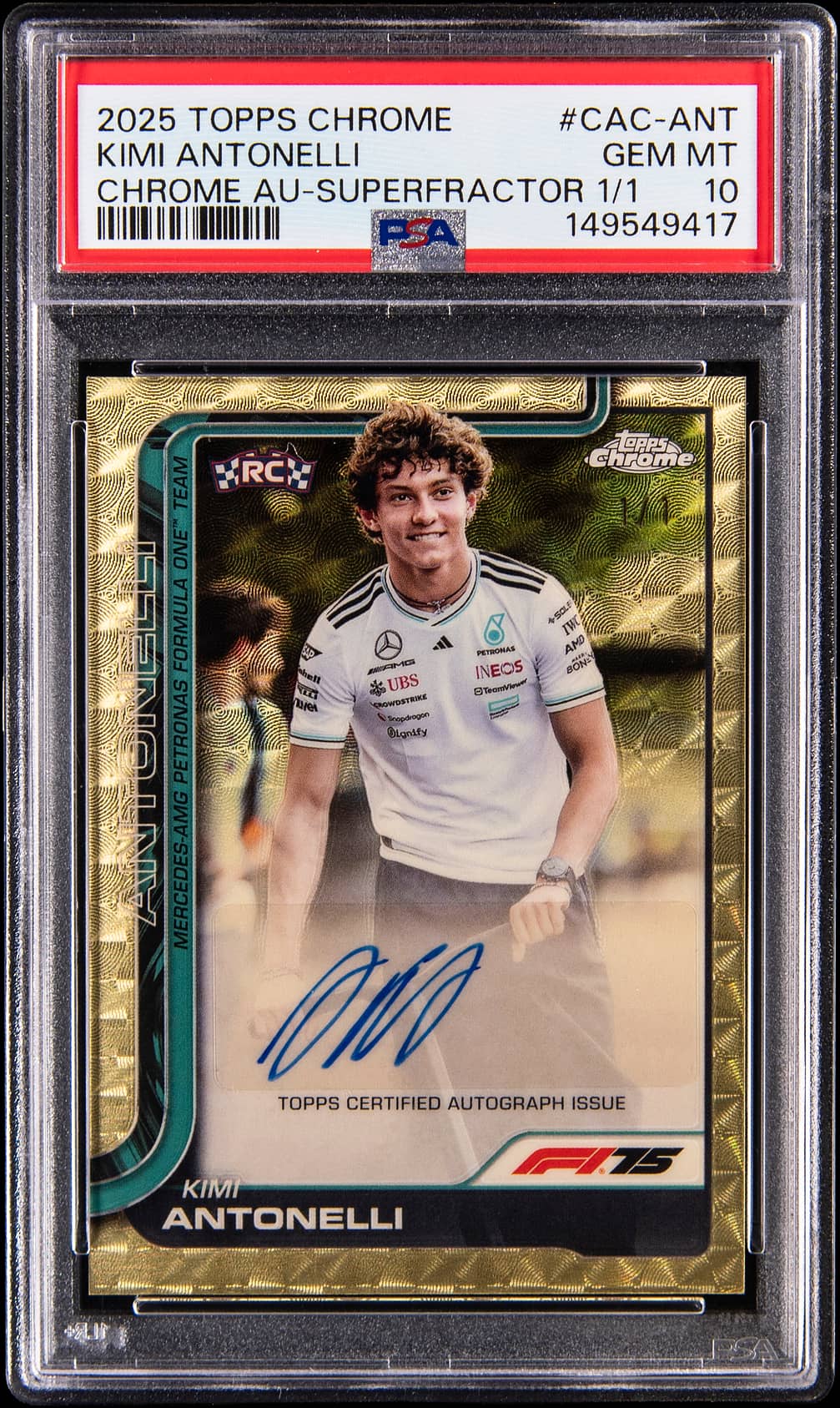 2025 Topps Chrome F1 Chrome Autographs SuperFractor #CAC-ANT Kimi Antonelli 1/1 in a PSA GEM MT 10 slab, cert 149549417